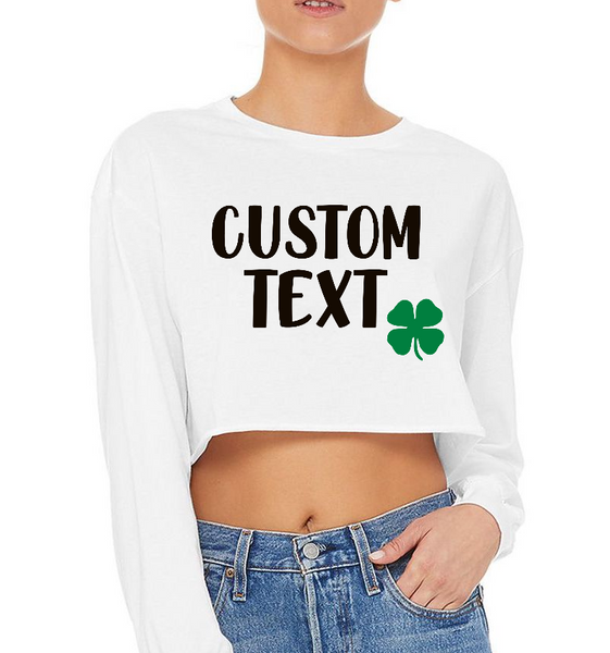 Long Sleeve with Custom Phrase or Word