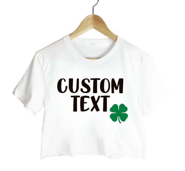 T-Shirt with Custom Phrase or Word