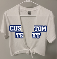 100% heavy cotton by Gildan. Hand cut slit with tie for sorority/tailgating parties.  Add your custom text at check out.