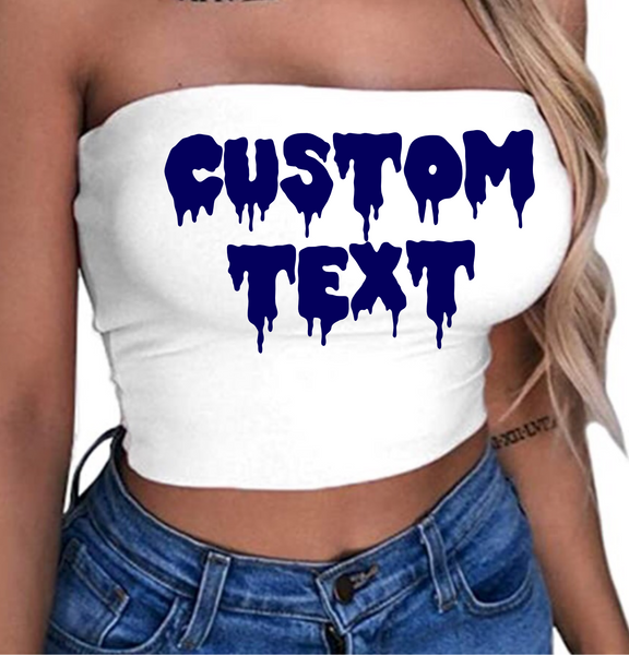 Cute Tailgate/Sorority tube top 90% polyester/10% spandex. Runs true to size  Add your custom text at checkout.