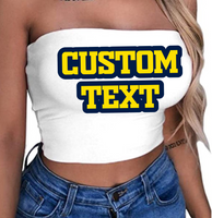 Cute Tailgate/Sorority tube top 90% polyester/10% spandex. Runs true to size  Add your custom text at checkout.