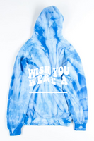 WISH YOU WERE on Tie Dye Hoodie