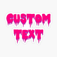 Stickers by Maddie  All stickers are 3"x4" premium vinyl with a matte finish  We color match to your college, sorority, etc.  Add your personalization check out